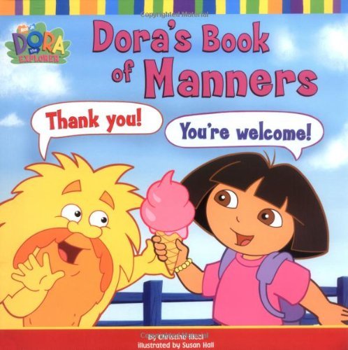 Dora book manners - dora's, (dora