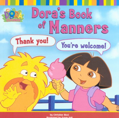 Dora book manners - of,