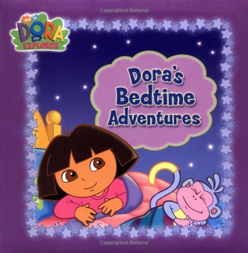 Dora bedtime adventures - dora's,