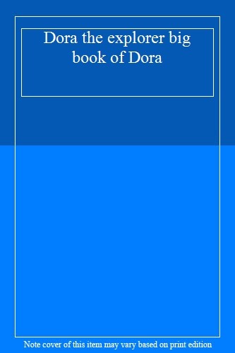 Dora the explorer big book - , of